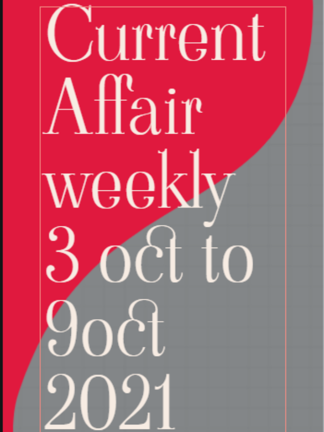 Current Affair 3-Oct to 9-Oct